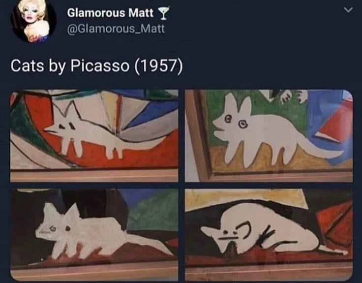 Glamarous Matt shares four pictures of cats made by Picasso from 1957. All four are simple fully white shapes with black eyes. The first cat is really skvimpy, the second is vompy, the third is kinda skrikky, and the last one is quite bloopy.