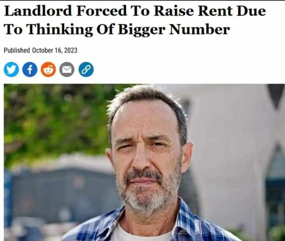 landlord forced to raise rent because they thought of a higher number