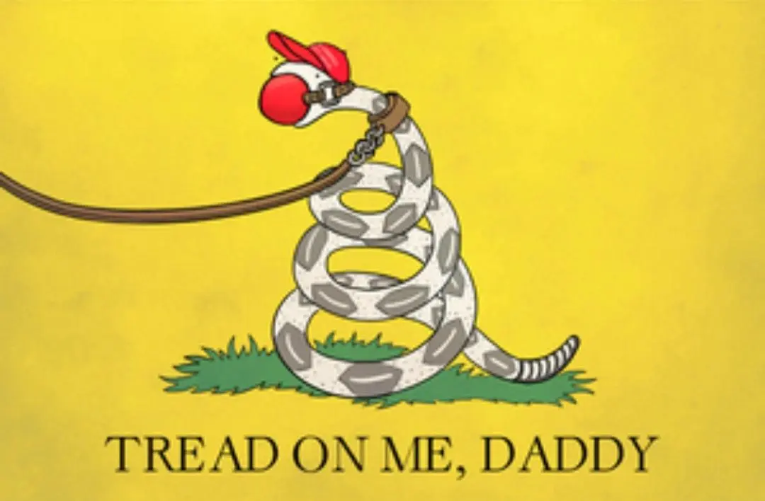 tread on me daddy