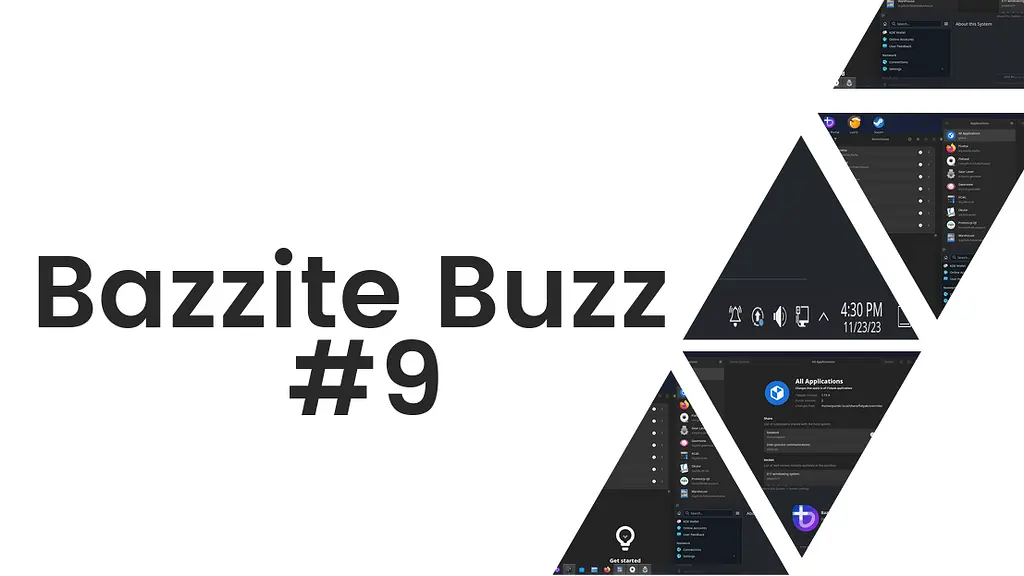 Bazzite Buzz #9