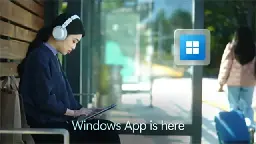 Windows App now available on all major platforms