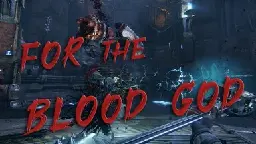 For the Blood God