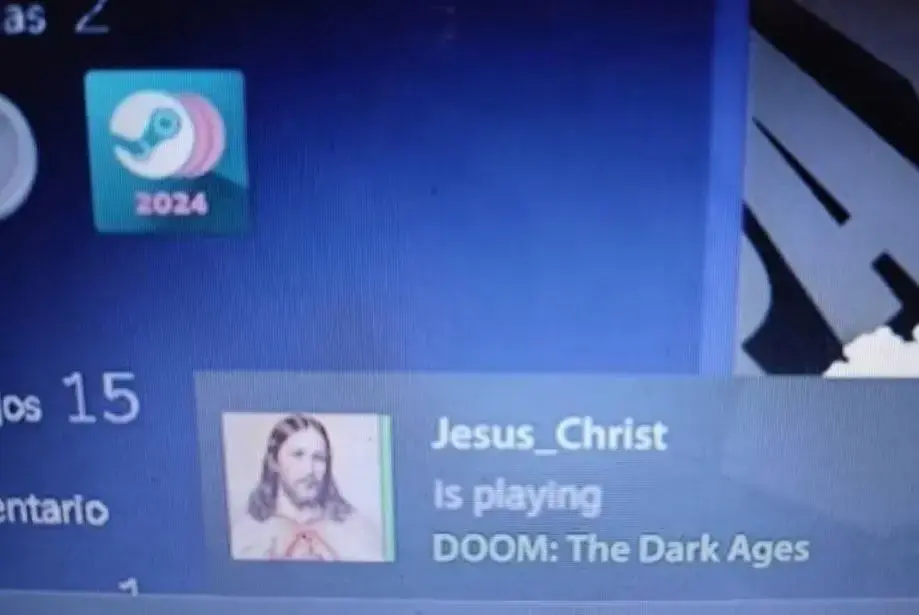 Steam notification pop-up that says "Jesus Christ is playing Doom: The Dark Ages" 