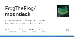 GitHub - FrogTheFrog/moondeck: A plugin that makes it easier to manage your gamestream sessions from the SteamDeck.