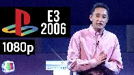 Sony E3 2006 Press Conference - 1080p (BEST QUALITY EVER)[1:52:07]