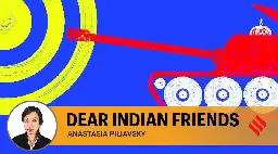 Dear Indian friends, don’t end up on the wrong side of history — A letter from a Russian-speaking Ukrainian