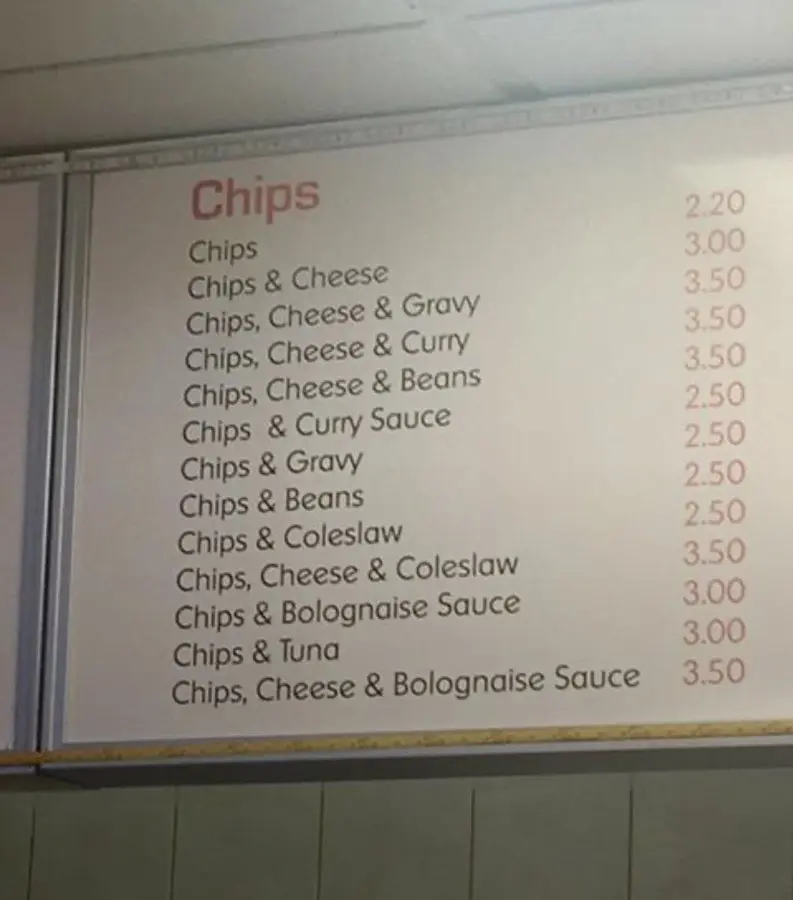 A menu showing chips servered with various things, such as beans, cheese and bolognaise sauce.