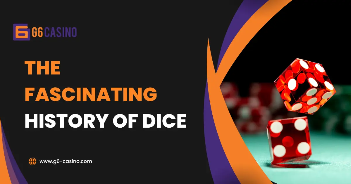 The Fascinating History of Dice