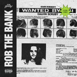 Rob the Bank by Cal Scruby