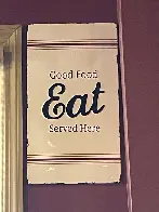 Good Food Eat Served Here